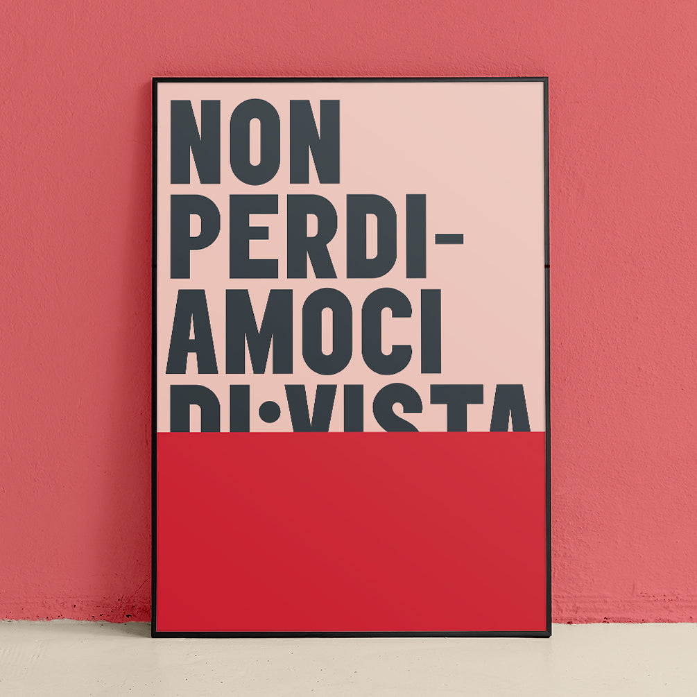 Non perdiamoci di vista