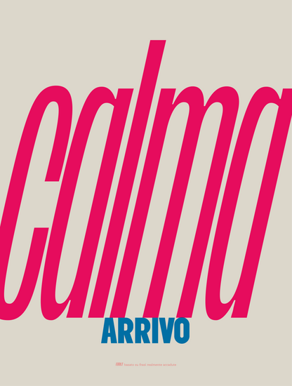 Calma...arrivo